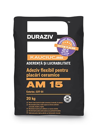 DURAZIV AM 15 adeziv flexibil pentru placări ceramice la interior si exterior, aditivat cu Kauciuc®